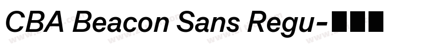CBA Beacon Sans Regu字体转换